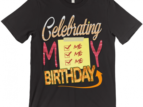 Celebrating My Birthday T-Shirt